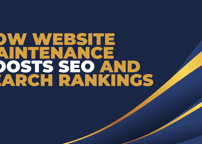 How Website Maintenance Boosts SEO and Search Rankings